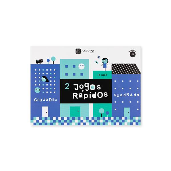 JOGOS RÁPIDOS - VOL. IV (CRUZADEX/QUADRADO)